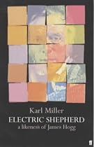 The Electric Shepherd: A Likeness of James Hogg