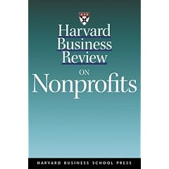 Harvard Business Review on Nonprofits (Harvard Business Review Paperback Series)