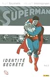 Superman, Tome 2 : Identit� secr�te