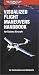 Visualized Flight Maneuvers Handbook for Katana Aircraft: For Instructors and Students (Visualized Flight Maneuvers Handbooks)