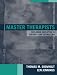 Master Therapists: Exploring Expertise in Therapy and Counseling