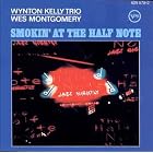 Smokin' at the Half Note by Wes Montgomery and Wynton Kelly