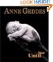 ANNE GEDDES UNTIL NOW PPB