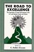 The Road To Excellence: the Acquisition of Expert Performance in the Arts and Sciences, Sports, and Games