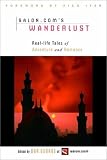 Wanderlust: Real Life Tales of Adventure and Romance