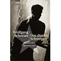 Das dunkle Schweigen: Denglers zweiter Fall