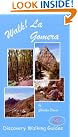 Walk! La Gomera