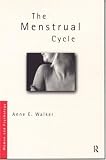 The Menstrual Cycle (Women and Psychology)