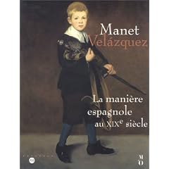 Manet-Velasquez : La Mani�re espagnole au XIXe si�cle