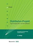 Stahlbeton-Projekt. 5-geschossiges Büro- und Geschäftshaus: Konstruktion und Berechnung nach DIN 1045 neu