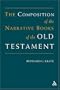 Composition of the Narrative Books of the Old Testament