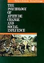 The Psychology of Attitude Change and Social Influence