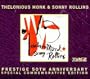Thelonious Monk & Sonny Rollins (20 Bit Mastering)