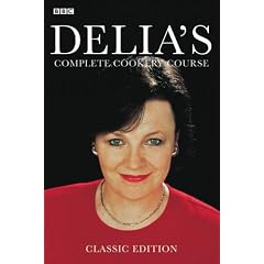 Delia's Complete Cookery Course - Classic Edition: Vol 1-3 in 1v