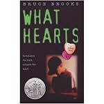 What Hearts (Laura Geringer Books) book cover