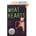 What Hearts (Laura Geringer Books)