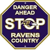 Baltimore Ravens Plastic Stop Sign "Danger Ahead Ravens Country"