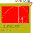 The Power of Limits: Proportional Harmonies in Nature, Art, and Architecture (Shambhala Pocket Classics)