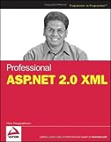 Professional ASP.NET 2.0 XML (Programmer to Programmer)