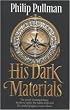 His Dark Materials: "Northern Lights", "The Subtle Knife", "The Amber Spyglass" (C2C Childrens)
