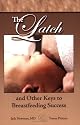 The Latch and Other Keys to Breastfeeding Success