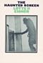 The Haunted Screen: Expressionism in the German Cinema and the Influence of Max Reinhardt