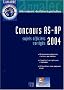 Concours AS-AP 2004 : Sujets officiels corrig�s