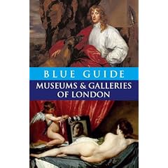 Blue Guide Museums and Galleries of London (4th edn) (Blue Guides)