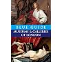 Blue Guide Museums and Galleries of London (4th edn) (Blue Guides)