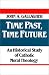Book Time Past, Time Future: An Historical Study of Catholic Moral Theology