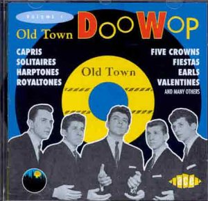 CD-Charts  Search : Old Town Doo Wop, Vol. 1 { Various Artists }