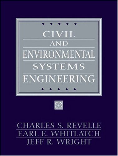 Civil and Environmental Systems Engineering (2nd Edition)
