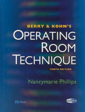 Berry and Kohn's Operating Room Technique (Berry & Kohn's Operating Room Technique)