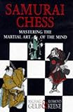 Samurai chess : mastering the martial arts of the mind