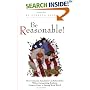 Be Reasonable! How Community Associations Can Enforce Rules Without Antagonizing Residents, Going to Court, or Starting World War III