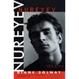 Nureyev: His Life by  Diane Solway