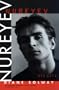Nureyev: His Life