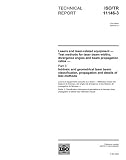 ISO/TR 11146-3:2004, Lasers and laser-related equipment - Test methods for laser beam widths, divergence angles and beam propagation ratios - Part 3: Intrinsic ... propagation and details of test methods