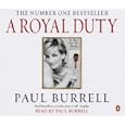 A Royal Duty by Paul Burrell