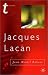 Jacques Lacan: Psychoanalysis and the Subject of Literature (Transitions)