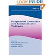 Polynomial Identities And Combinatorial Methods (Lecture Notes in Pure and Applied Mathematics) by Antonio Giambruno, Amitai Regev, and Mikhail Zaicev