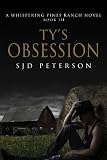 Ty`s Obsession (Whispering Pines Ranch)