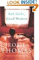 Bad Girls, Good Women