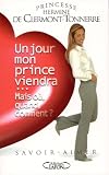 Revue Michel Lafon  / Un jour mon prince viendra...Mais où, quand, comment ?