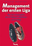 Management der ersten Liga - Mit den Strategien des FC Bayern M&uuml;nchen zum Erfolg. - Hagen Rudolph