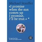 ' I promise when the sun comes up I promise, I'll be true'. So singt Tom Waits. Ich will auch S?nger werden. book cover