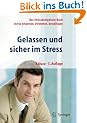Gelassen und sicher im Stress