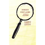 HiddenPortland:Museums&Collections