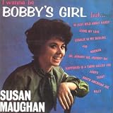 I Want to Be Bobbys Girl