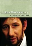 Shane MacGowan - If I Should Fall From Grace [2002]